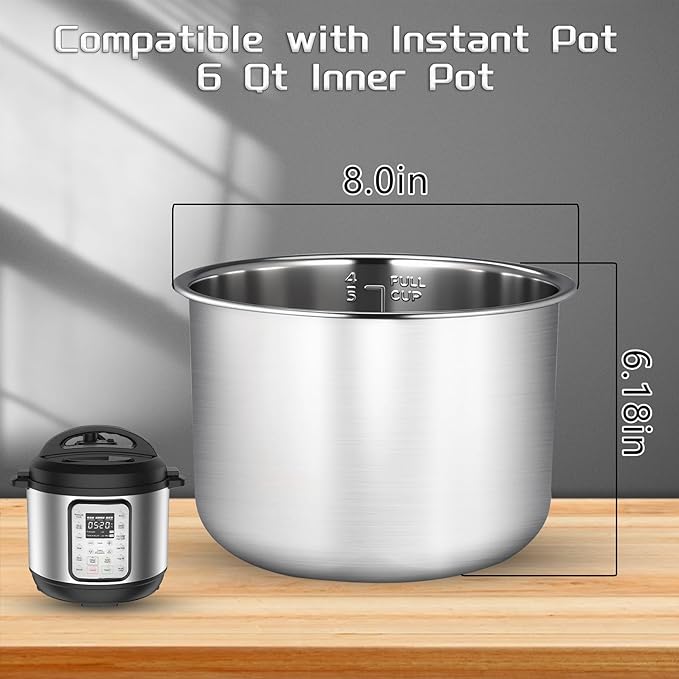 6 Quart Stainless Steel Inner Pot, Compatible with Instant Pot 6 Quart Certain Models, 0 coating, Includes 1 6 QT Inner Pot and 1 Steamer Basket.3 Year Warranty.Not Compatible With CrockPot.