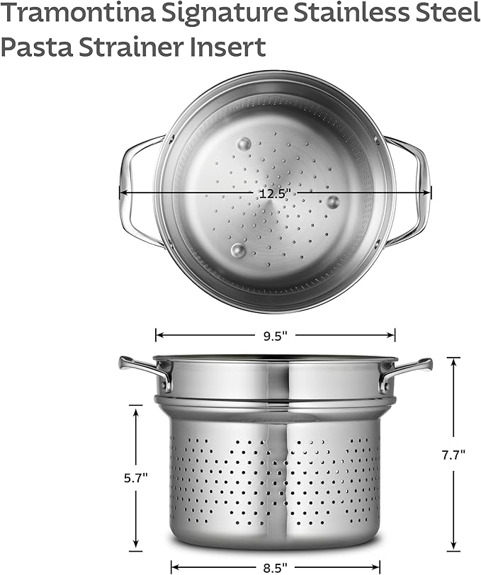 Tramontina Signature Stainless Steel Pasta Strainer Insert for Pot, Basket compatible with 8-Quart Stock Pot